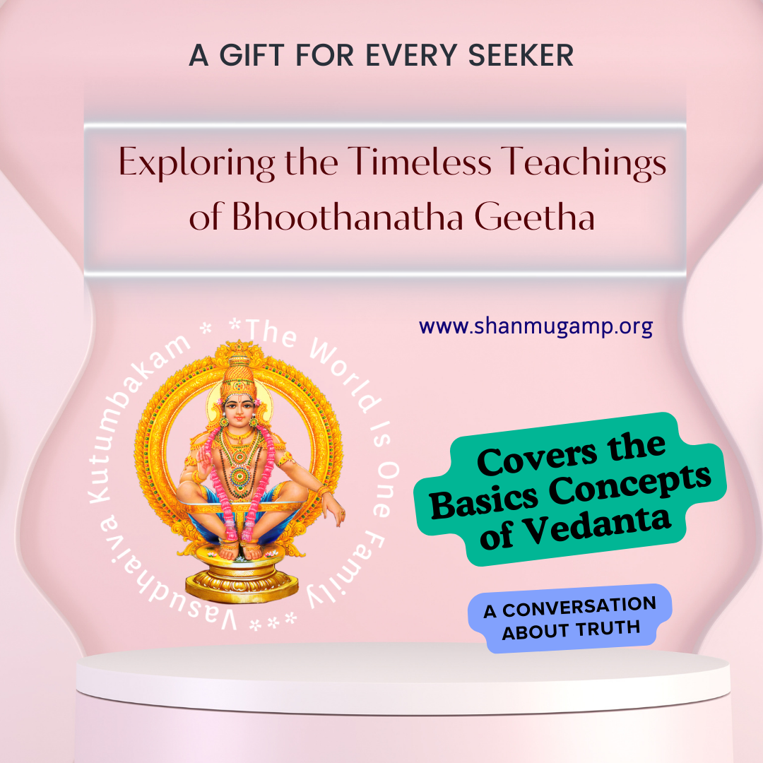 A Gift for Every Seeker: Exploring the Timeless Teachings of Bhoothanatha Geetha
